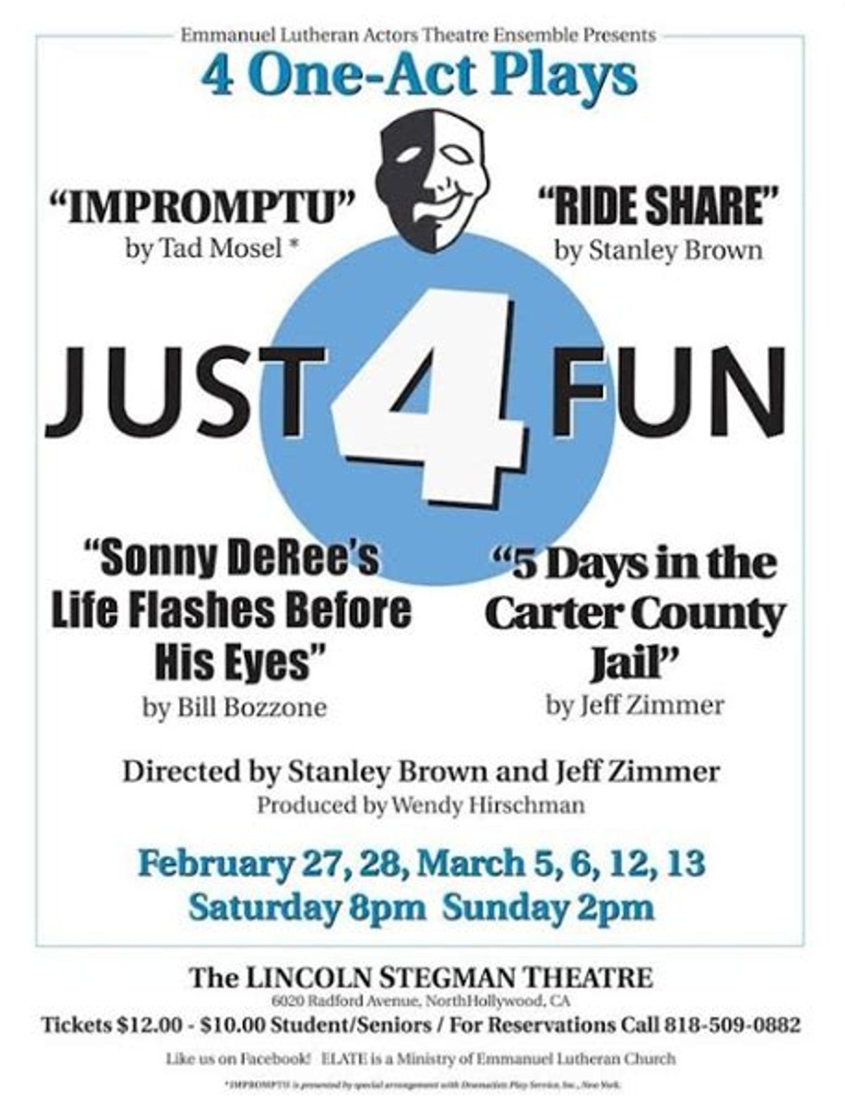 Showcard 4 Impromptu: Darryl Maximilian Robinson won a 2015 / 2016 Los Angeles Elate Season Ticket Holder Best Actor Award nomination for his performance as Ernest in the Tad Mosel one-act Impromptu.