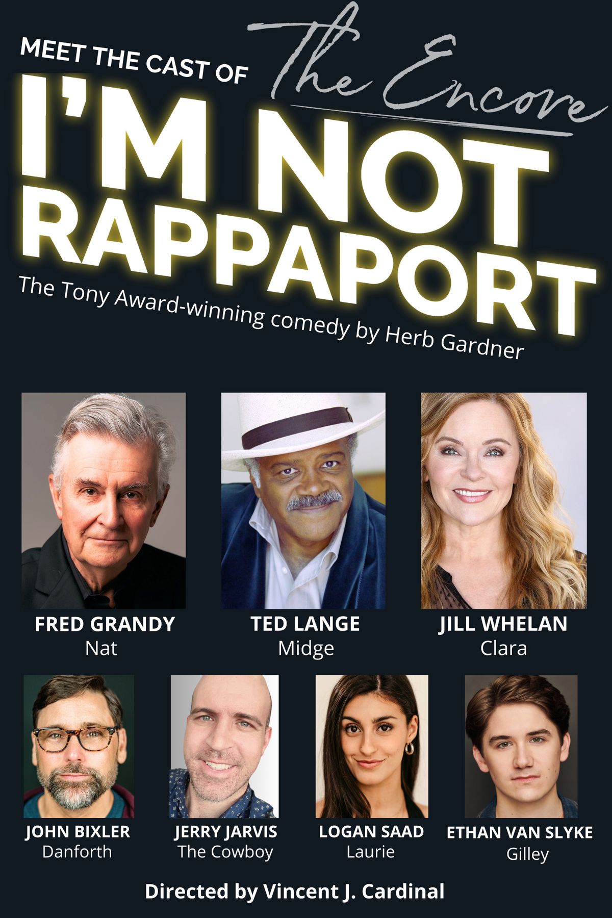 Meet the cast of I''m Not Rappaport. Meet the cast of I''m Not Rappaport.