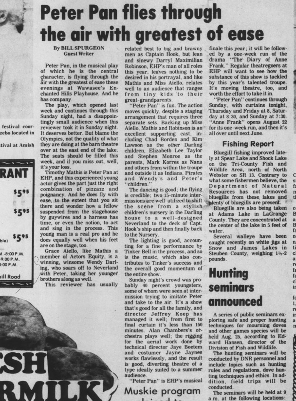 EHP Man of All Roles: July 15, 1984 Mail-Journal of Syracuse, Indiana notice of Darryl Maximilian Robinson as Captain Hook and Timothy Mathis in the title role of the musical Peter Pan at Enchanted Hi