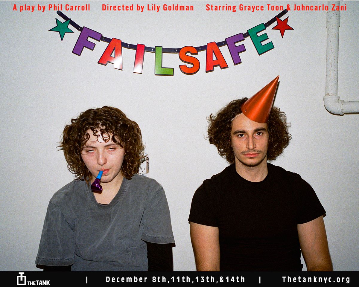 FAILSAFE at The Tank FAILSAFE at The Tank