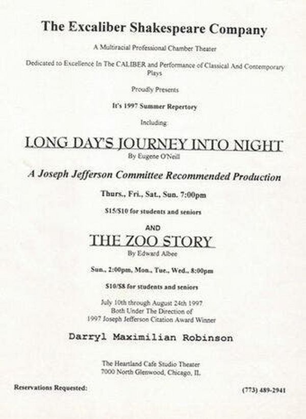 Award-winning Role: Darryl Maximilian Robinson won a 1997 Joseph Jefferson Citation Award for Outstanding Actor In A Play for playing Sam Semela in Fugard: Master Harold And The Boys. 105