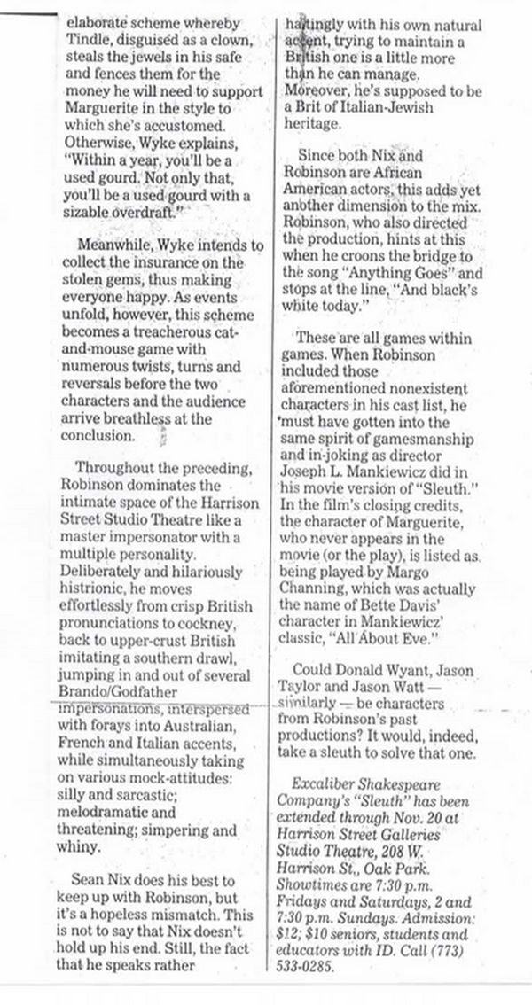 Award-winning Role: Darryl Maximilian Robinson won a 1997 Joseph Jefferson Citation Award for Outstanding Actor In A Play for playing Sam Semela in Fugard: Master Harold And The Boys. 86