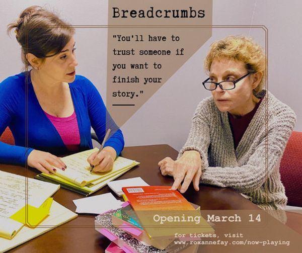 A reclusive writer must sift through memories and delusion to finish her story.
Starring Roxanne Fay and Debbie Yones, directed by Alan Mohney Jr.. Breadcrumbs, written by Jennifer Haley, will be presented by Jobsite Theater on March 14/15/21/22 and presented by Studio Grand Central & The Off-Central Players on March 24 - April 3. Tickets and more information on the venue websites and at www.roxannefay.com/now-playing
Jobsite at Straz in Tampa: https://www.strazcenter.org/.../Jobsite-Theater-presents...
Studio Grand Central at 2260 1st Ave S in St Pete:
https://studiograndcentral.com/breadcrumbs 3