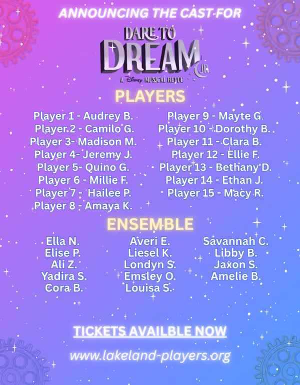 Lakeland Players Dare to Dream Jr Cast List Annoucement 2