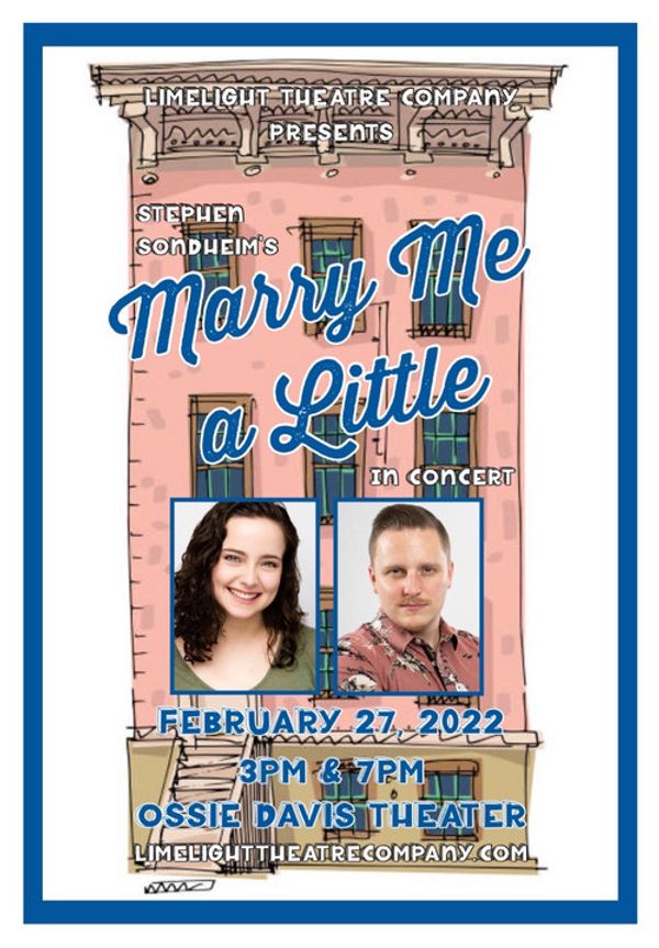 Marry Me a Little In Concert at the Ossie Davis Theater, starring Sarah Milnamow and Joshua Shea Coates February 27, 2022.  1