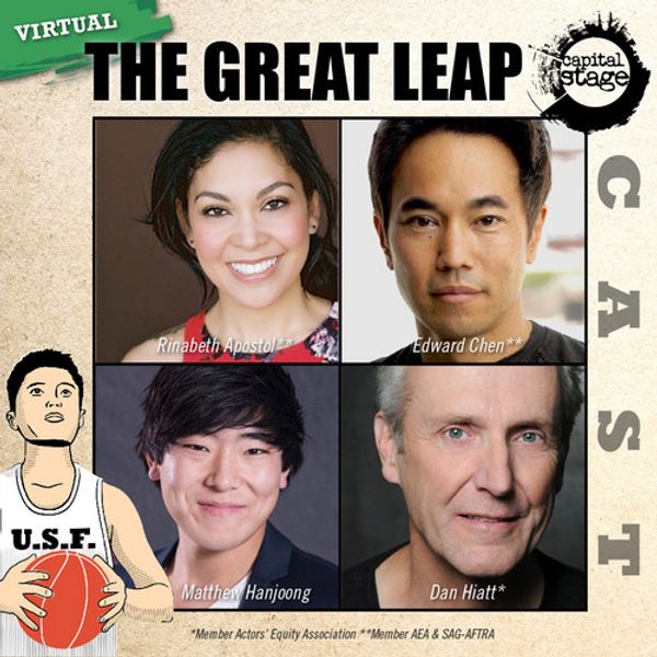 Cast image of THE GREAT LEAP - A Virtual Performance, at Capital Stage. 2