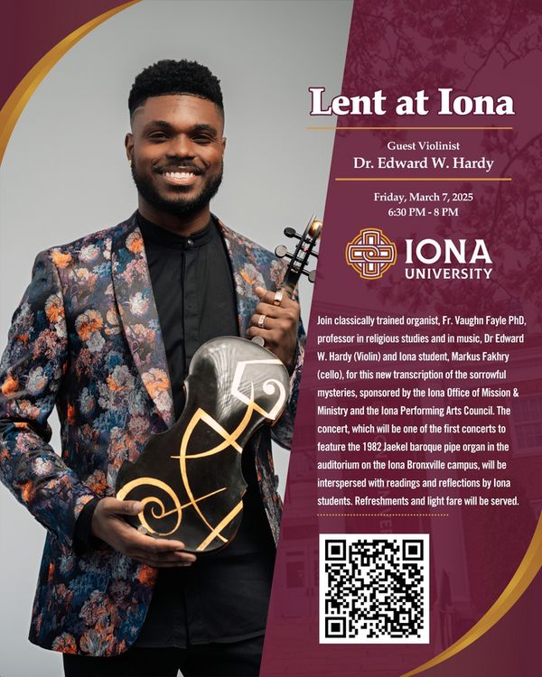 Lent at Iona University with guest violinist Dr. Edward W. Hardy (2025) 1