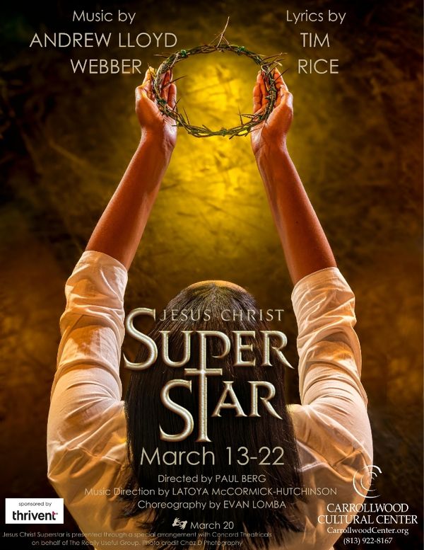 Jesus Christ Superstar poster (Photo/Image: Chaz D Photography) 2