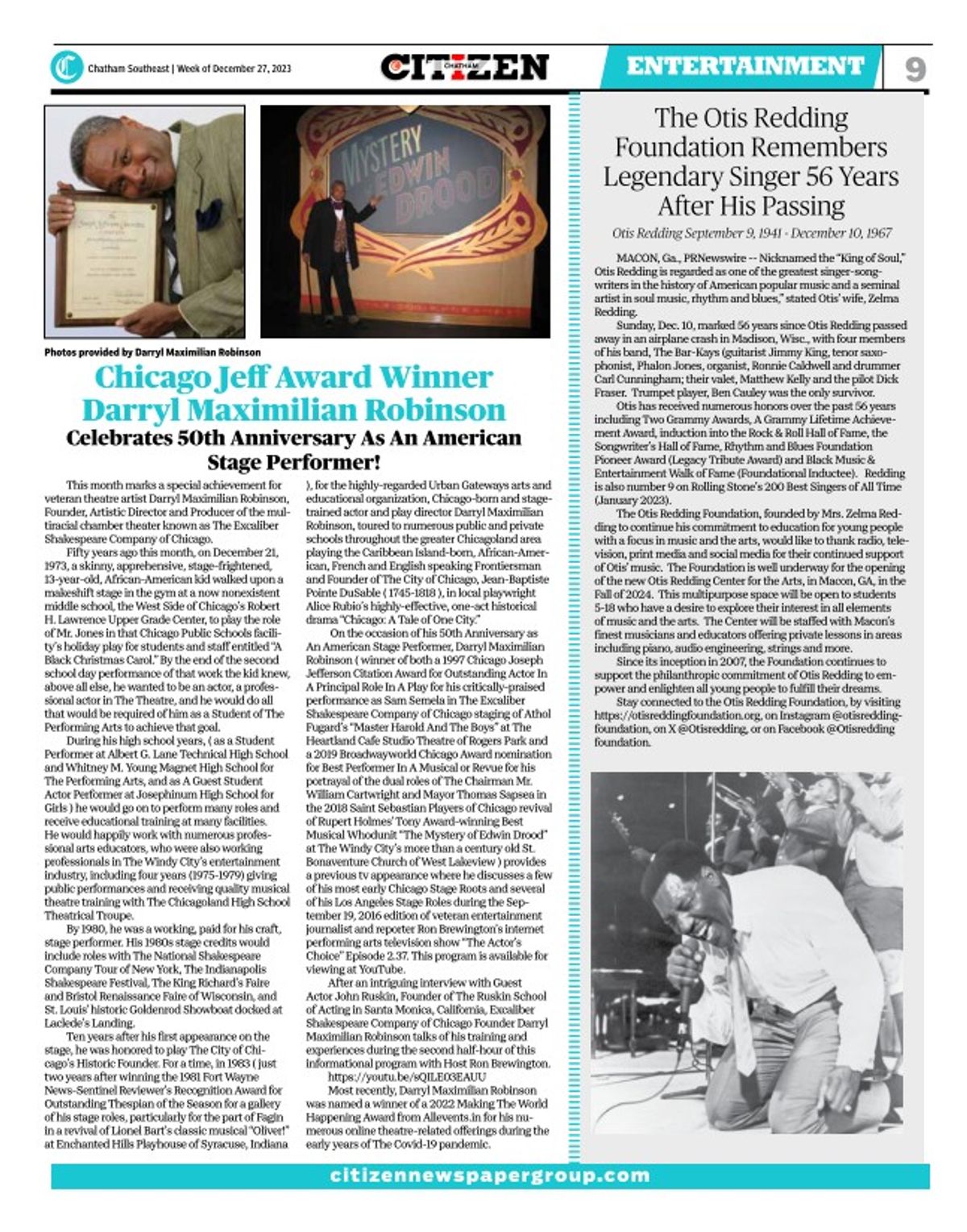 Otis Redding Bonus: Feature Story on Darryl Maximilian Robinson celebrating his 50th anniversary as an American Stage Performer along with a story on the late, great R&B star. Otis Redding Bonus: Feature Story on Darryl Maximilian Robinson celebrating his 50th anniversary as an American Stage Performer along with a story on the late, great R&B star.