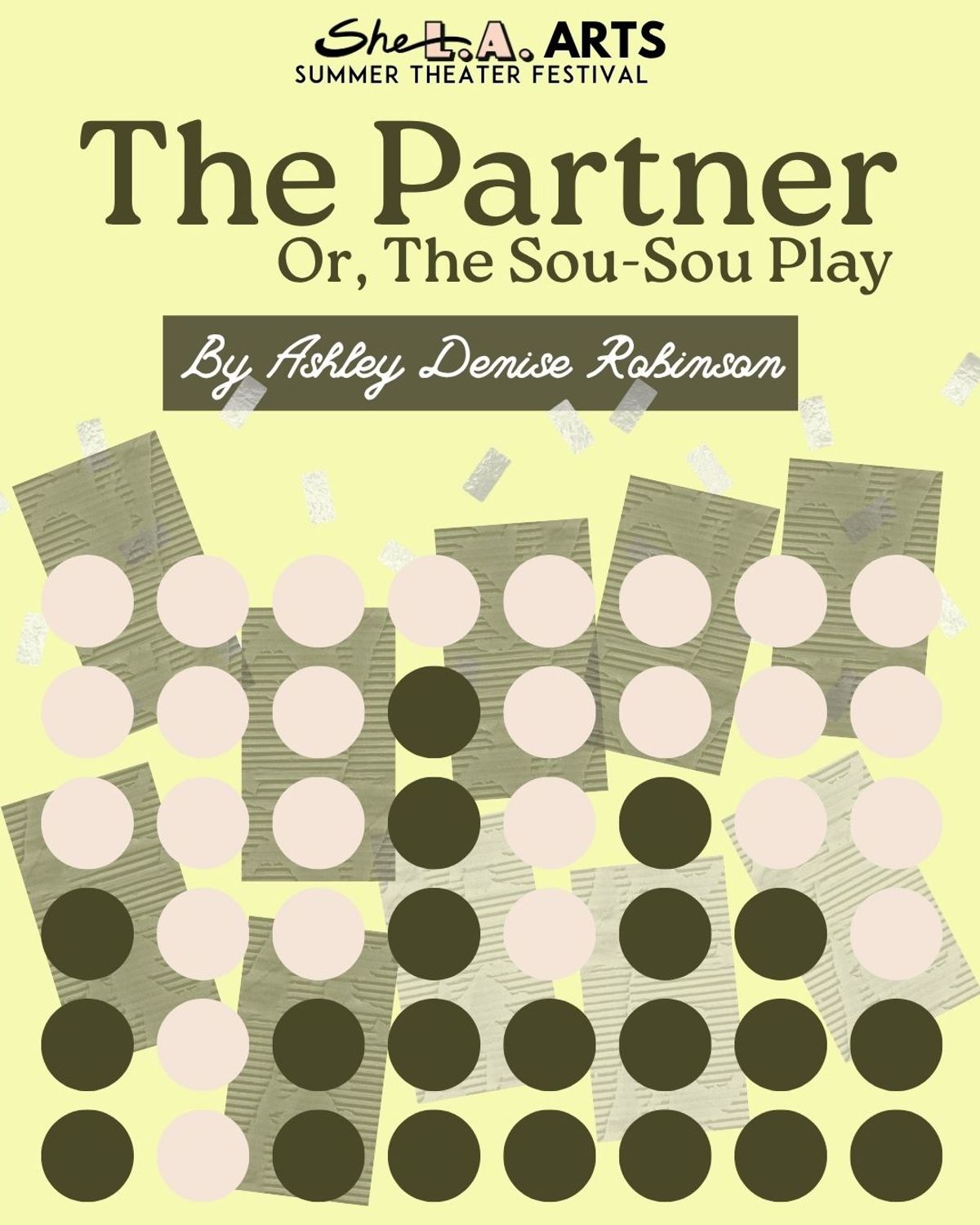 The Partner, or, The Sou-Sou Play at SheLA Arts