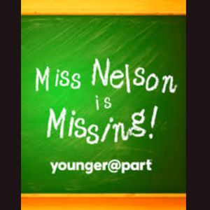 Miss Nelson is Missing for Rising 1st-5th Graders