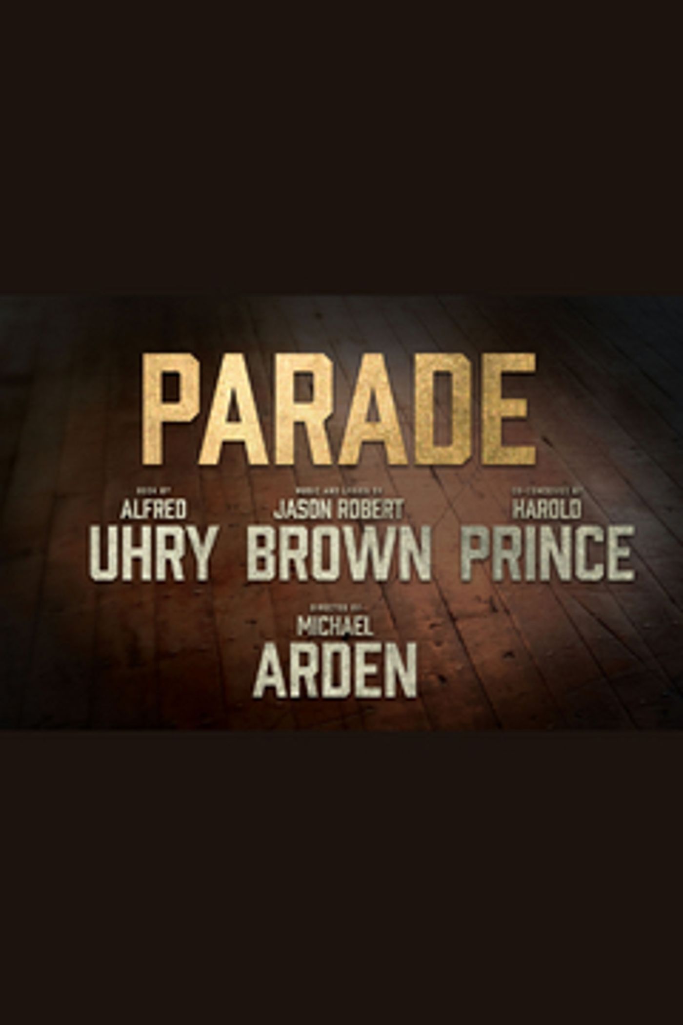 PARADE & More Lead Seattle's April 2025 Top Theatre Shows  Image