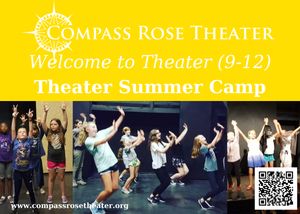 Welcome to the Theatre Summer Camp at Compass Rose Theater!