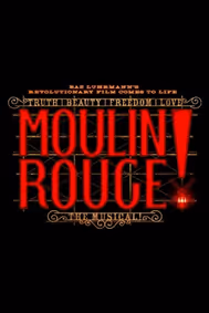 Moulin Rouge! show poster