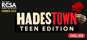 Raue Center School For The Arts: HADESTOWN Teen Edition