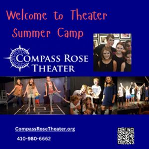 Welcome to the Theatre Summer Camp at Compass Rose Theater!