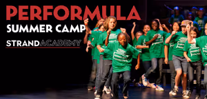 Strand Academy: Performula Theatre Camp 