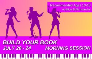 Build Your Book Audition Intensive - Summer 2026