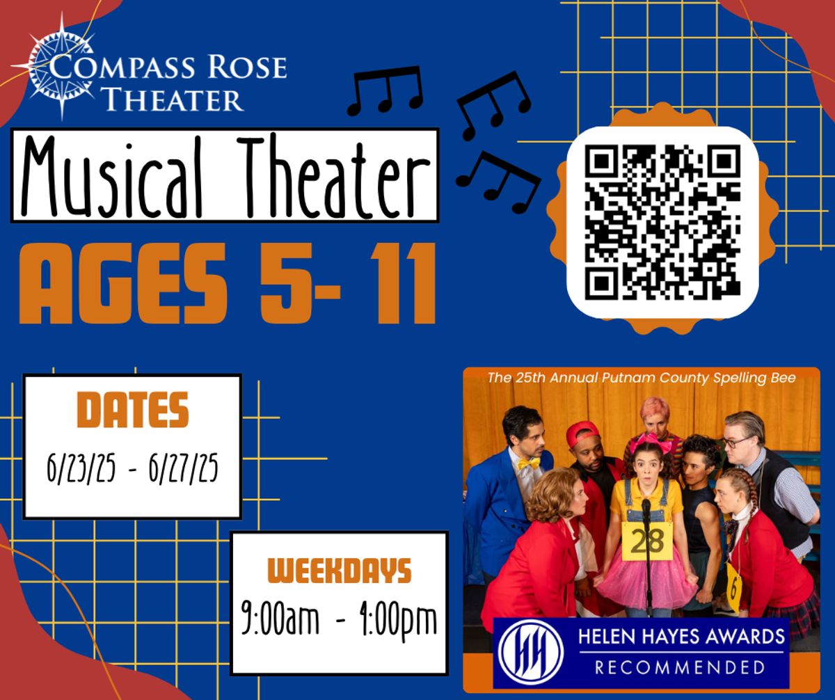 Musical Theater Summer Camp at Compass Rose Theater! - Theatre Camp in ...