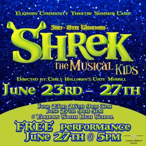 Elkorn Community Theatre Summer Camp (Shrek Kids)