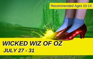 Wicked Wiz of Oz - Summer 2026