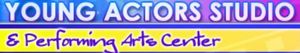 Young Actors Studio and Performing Arts Theater