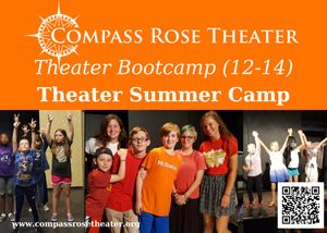 Theater Bootcamp at Compass Rose Theater!