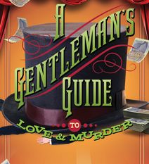 A Gentleman's Guide to Love and Murder 
