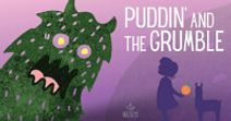 Puddin' and the Grumble