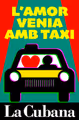 L’amor venia amb taxi in Spain