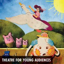 Imagination Stage's Mother Goose at Olney Theatre Center