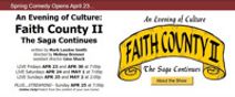An Evening of Culture: Faith County II The Saga Continues