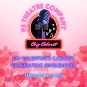Cozy Cabaret: Un-Valentine's Day - Celebrating Singlehood show poster