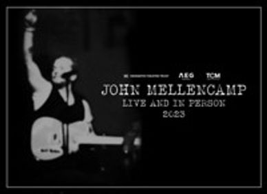 John Mellencamp: Live and In Person show poster
