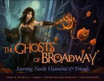 The Ghosts of Broadway starring Noelle Hannibal show poster