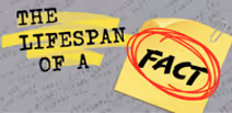 The Lifespan of a Fact