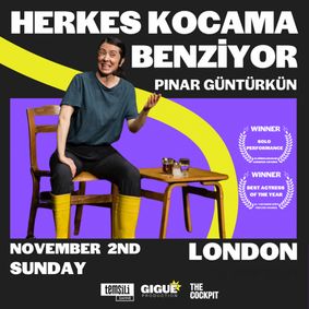 Herkes Kocama Benziyor show poster