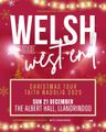 Welsh of the West End in UK Regional