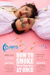 How to Smoke Three Cigarettes at Once