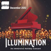 ILLUMINATION: AN IMMERSIVE HOLIDAY CONCERT