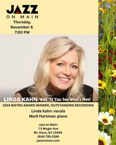 Linda Kahn: Wait 'Til You See What's Next show poster