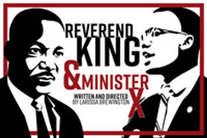 Reverend King & Minister X show poster