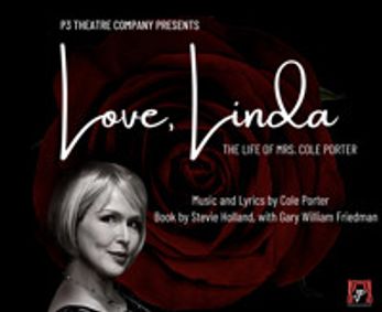 Love, Linda (The Life of Mrs. Cole Porter show poster