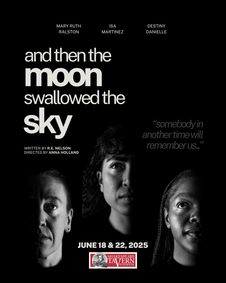 And Then the Moon Swallowed the Sky show poster