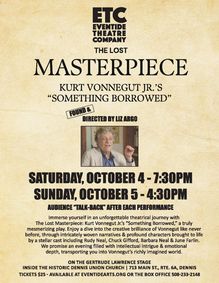 The Lost Masterpiece: Kurt Vonnegut Jr’s “Something Borrowed” show poster