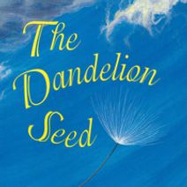 The Dandelion Seed