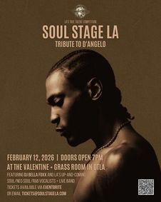 Soul Stage LA™ - Tribute to D'Angelo show poster