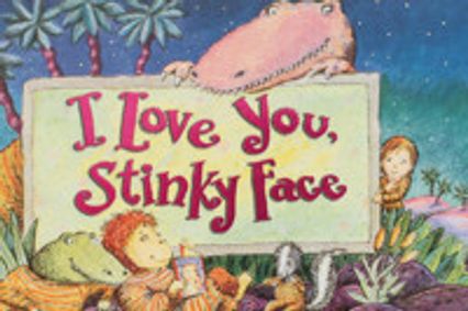 I Love You, Stinky Face show poster
