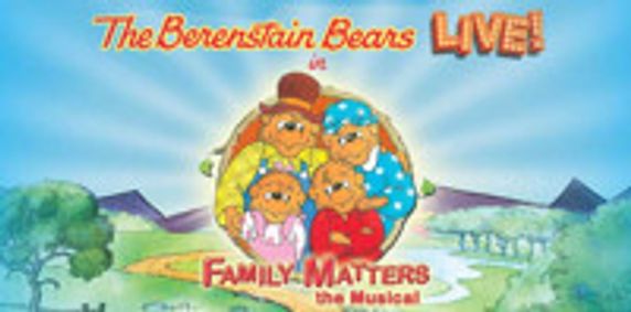 THE BERENSTAIN BEARS LIVE! IN FAMILY MATTERS show poster