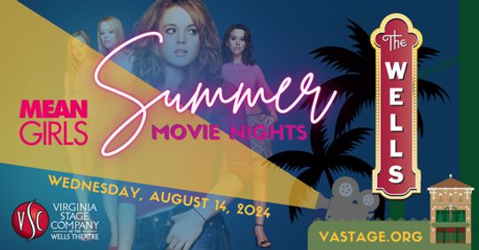 Summer Movie Nights: MEAN GIRLS show poster